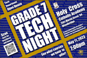 Grade 7 Tech Night At Holy Cross May 11th @7pm